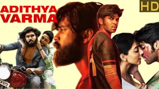 Adithya Varma Tamil Movie 2019 Dhruv Vikram I Banita Sandhu I Movie Review amp Facts [upl. by Assilym]