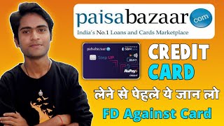 Paisabazar Step Up Credit Card लेने से पहले यह जान लो [upl. by Ruhtua369]