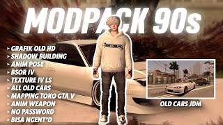 SHARE‼️MODPACK GTA SA STYLE 90s HD GRAPHICS FULL MOD OLD CARS  SUPPORT ANDROID 11 12 13 DAN 14 [upl. by Jonette140]