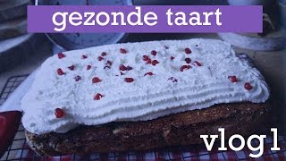 GEZONDE TAART MAKEN VOOR MIJN VERJAARDAG 🎂 😜 🚩 VLOG1 [upl. by Baalbeer]