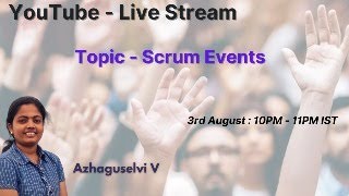 Live Session  1  Scrum Events learnagilebyselvi [upl. by Lasko]