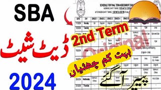 SBA 2nd Term Datesheet Confirm 2024 SBA Midterm Exam Datesheet 2024pakmathematicsacademy7316 [upl. by Aelat]