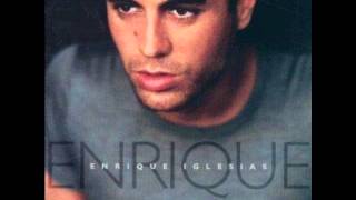 Youre My 1 Enrique Iglesias [upl. by Ronnoc]