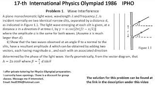 17th International Physics Olympiad 1986 IPHO Problem 1 Physical Optics Wave Interference [upl. by Ailama]