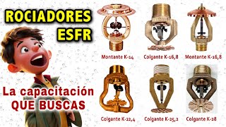 Rociadores ESFR desarrollo y aplicación 🔥💧 [upl. by Astrea]