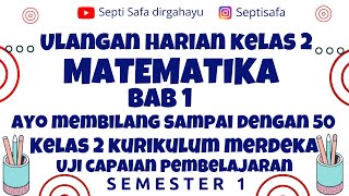 Soal Sumatif Matematika Kelas 2 BAB 1 Membilang sampai dengan 50 Kurikulum Merdeka Semester 1 [upl. by Gladdie931]