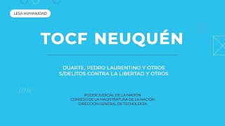 TOCF Neuquén  Causa Duarte [upl. by Pastelki]