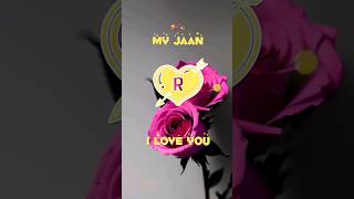 r name status video  r love status video  r letter whatsapp status video  r name love status 🥰 [upl. by Ammon443]