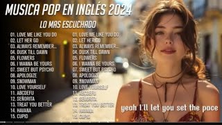 Musicas Internacionais Mais Tocadas 2024 🟢 Melhores Musicas Pop Internacional 2024 [upl. by Cia]