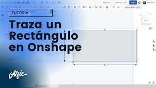 ✏️ ¿Cómo trazar un rectángulo en Onshape ✏️  Tutorial Diseño 3D [upl. by Rehtaeh838]