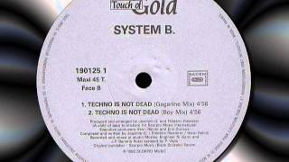 SYSTEM B quot Techno is Not Dead quot Gagarine Mix [upl. by Cleopatre705]