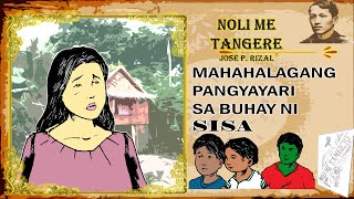 Mahahalagang Pangyayari sa Buhay ni Sisa  Noli Me Tangere [upl. by Imat]