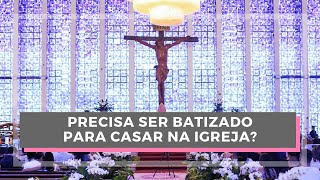 Precisa ser batizado para casar na Igreja Católica Como é feito o curso de noivos [upl. by Acissej]