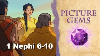 1 Nephi 610  Picture Gems A Come Follow Me resource [upl. by Nevil]