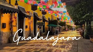 One Day in Guadalajara Mexico  The Ultimate Travel Guide [upl. by Lucia]