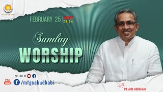 Sunday Worship MFGC Abu Dhabi  Pr Anil Abraham ministering RECORDED LIVE  25022024 [upl. by Abrahamsen]