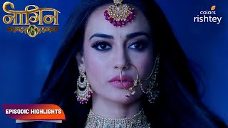 Naagin S3  नागिन S3  Episodic Highlights  Ep 46  48 [upl. by Welton]