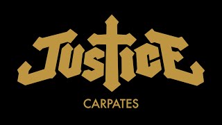 Justice  Carpates Official Audio [upl. by Notsgnal]