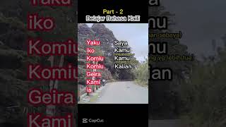 Bahasa kaili part2 shorts infokotapalu kotapalu telukpalu [upl. by Lienahs256]