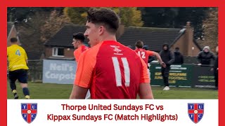 Kippax Sundays FC Away Cup Highlights ⚽️ [upl. by Siryt589]