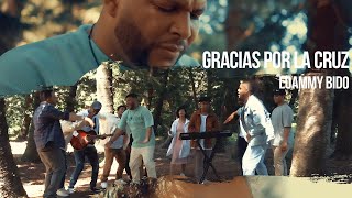 Gracias por la Cruz Loammy Bido  Video Oficial [upl. by Stoddard]