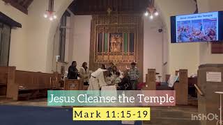 Jesus Cleanse the Temple  Mark 111519 [upl. by Attiuqram817]