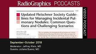 Updated Fleischner Society Guidelines for Managing Incidental Pulmonary Nodules [upl. by Laughry]