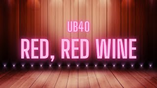 UB40  Red Red Wine  Karaoke Version [upl. by Lanny]