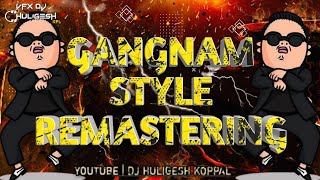 GANGNAM STYLE REMASTERING FULL SONG IN DISCRIPTION 👇 [upl. by Irmine577]