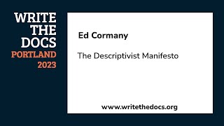 Ed Cormany  The Descriptivist Manifesto [upl. by Atsirtal591]