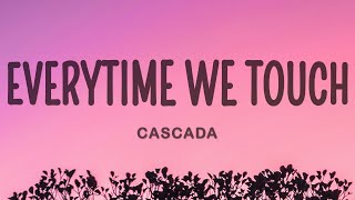 Cascada  Everytime We Touch [upl. by Samira]