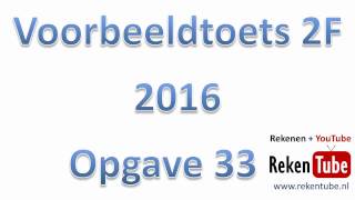 Rekentoets 2F 2016 opgave 33 [upl. by Nitsa448]