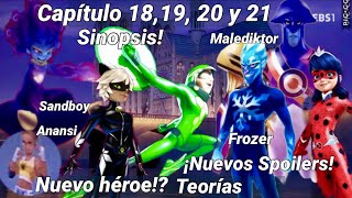 Capítulo 18 19 20 21 Sandboy Anansi Malediktor Frozer  Estreno y SpoilersMiraculous Ladybug [upl. by Darach]