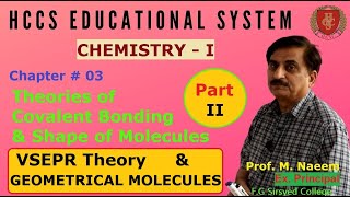 VSEPR theory  Geometrical Molecules  Ch  03 Part II  ChemistryI  Prof M Naeem  Lec 17 [upl. by Angelika333]