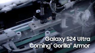 Galaxy S24 Ultra Corning® Gorilla® Armor  Samsung [upl. by Vola396]