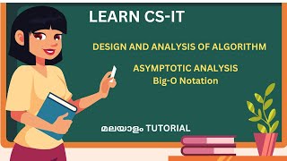 ASYMPTOTIC ANALYSISASYMPTOTIC NOTATIONSBIG Oh NOTATIONSMALAYALAM TUTORIAL [upl. by Ahsikym]