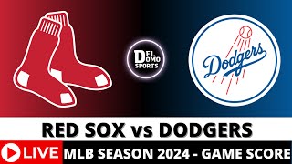 BOSTON RED SOX VS LOS ANGELES DODGERS LIVE ⚾️ MLB Game Score Radio PlaybyPlay JUL 19 2024 [upl. by Farnham]