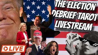 ⚔️The US Election Debrief Plus UK PM  Tarot Livestream [upl. by Anitirhc169]