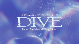 『DIVE』Jacket Member Making Video Digest ver [upl. by Belia429]