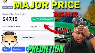 THIS PRICE PREDICTION MAY BE WHAT WE WANT 0004  DOGELON MARS WHEN WILL IT HAPPEN BEST CRYPTO [upl. by Ateikan]