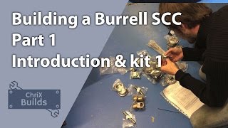 Building a 4quot Burrell SCC steam traction engine  Part 1 unboxing kit 1 [upl. by Brigette46]