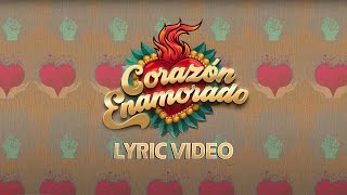 Alberto Pedraza ft Raymix  Corazón Enamorado Video lyrics [upl. by Lorusso909]