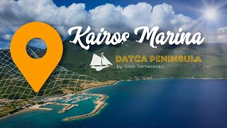 Kairos Marina  Datca Turkey [upl. by Haukom]