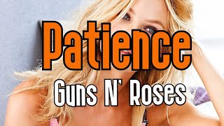 Patience KARAOKE  Guns N Roses [upl. by Oakie]