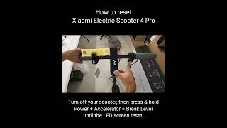 How to reset Xiaomi Electric Scooter 4 Pro [upl. by Tsenrae]