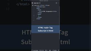 Text Formatting Tags in HTML sub Tag for Subscript Style  HTML CSS Tutorial for Beginners html [upl. by Calore390]