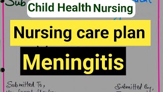 nursing care plan on meningitismeningitis पर nursing care plan कैसे बनाएcare plan on meningitis [upl. by Ennairek422]