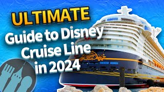 The ULTIMATE Guide to Disney Cruise Line in 2024 [upl. by Rusell836]