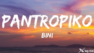 BINI  Pantropiko Lyrics [upl. by Ogait]