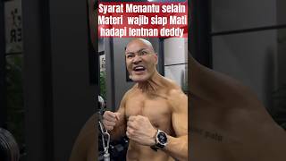 Letnan Deddy syarat selain materi menantu siap mati hadapi deddy tanpa beladiri lebih baik kembali [upl. by Kabob]